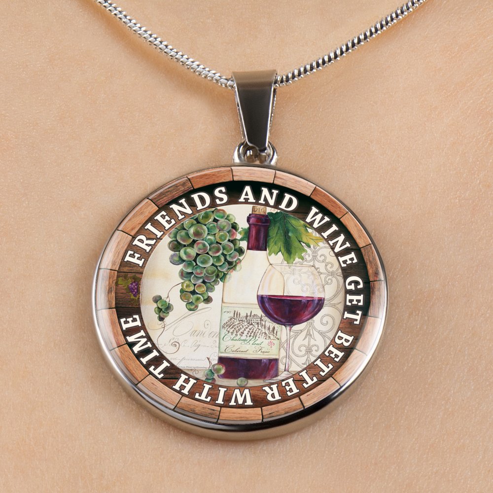 Friends and Wine Get Better With Time - Luxury Circle Necklace