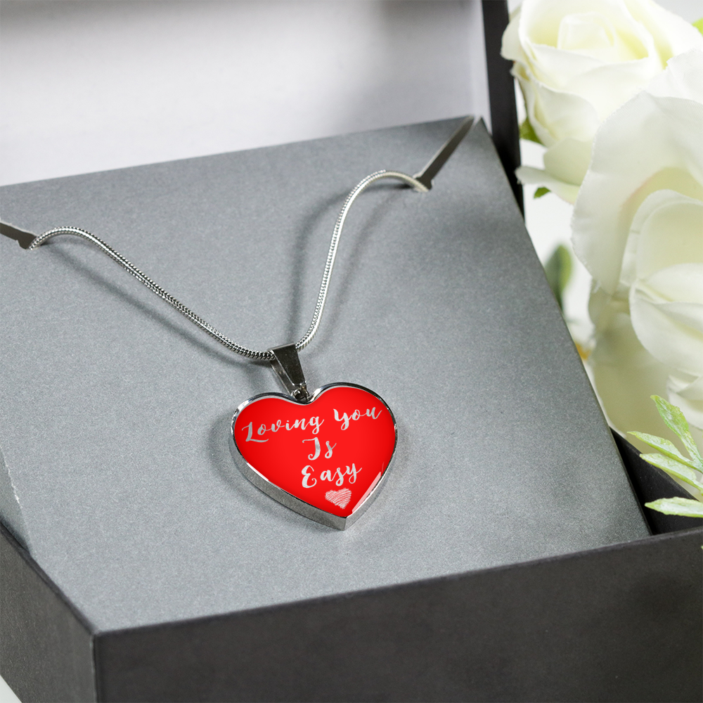 Loving You Is Easy - Luxury Heart Necklace