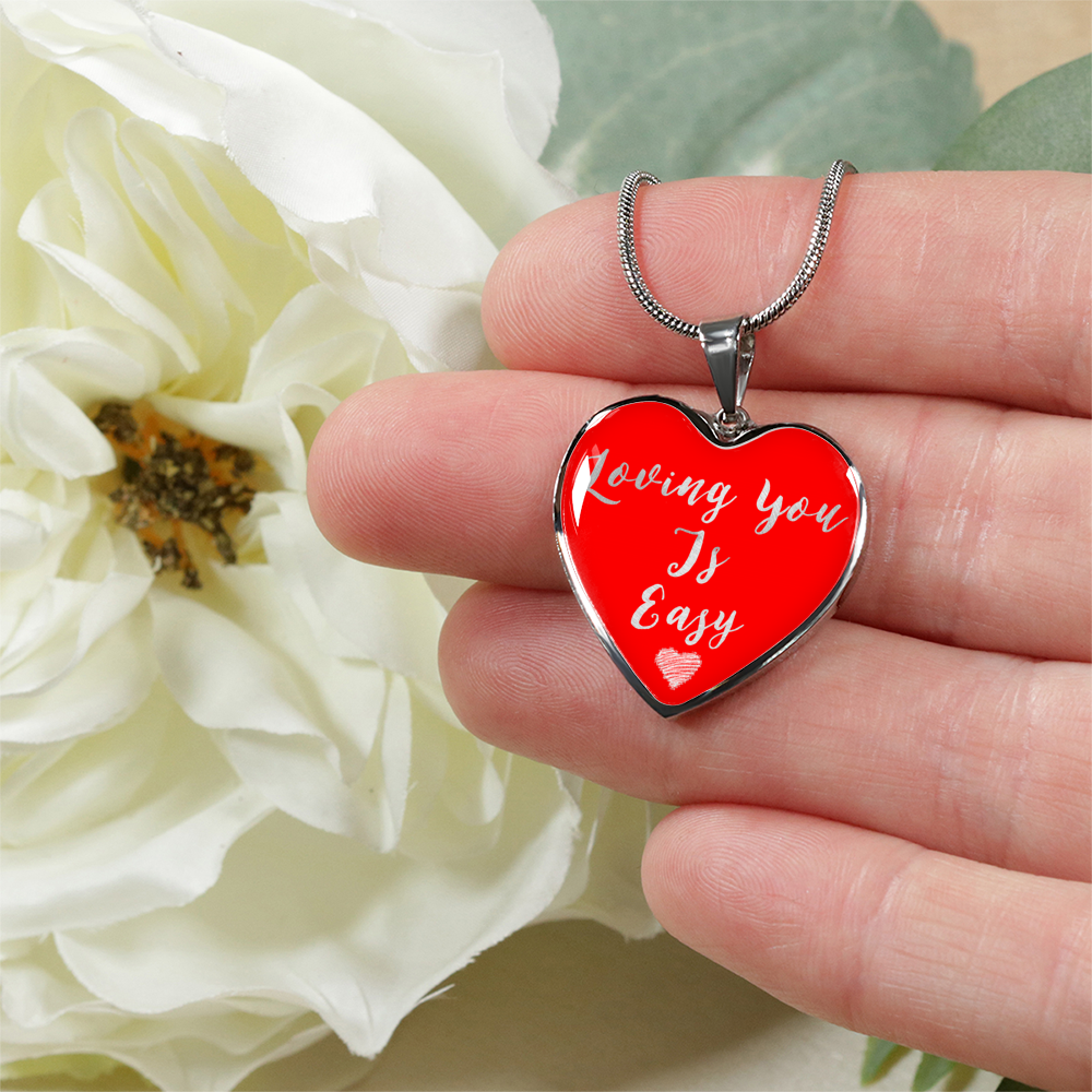 Loving You Is Easy - Luxury Heart Necklace