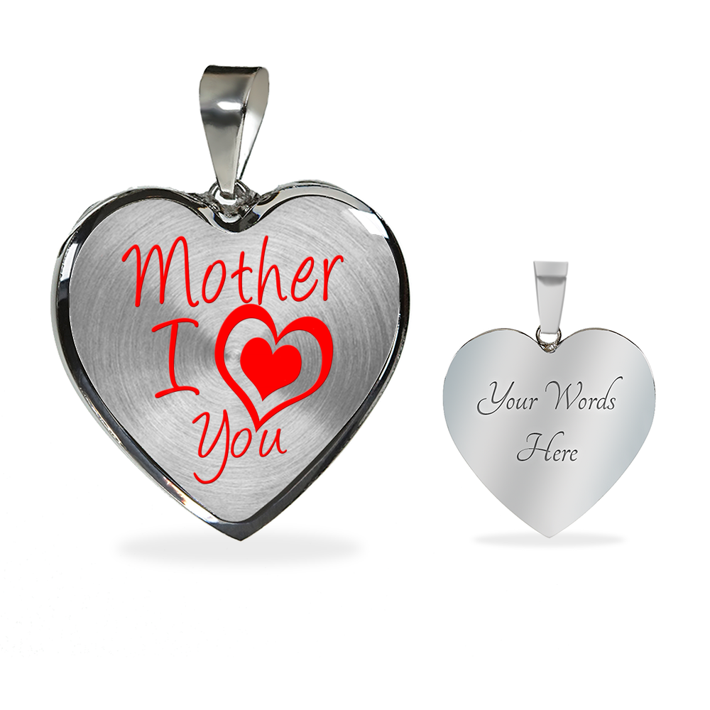 Mother I Love You - Luxury Heart Necklace
