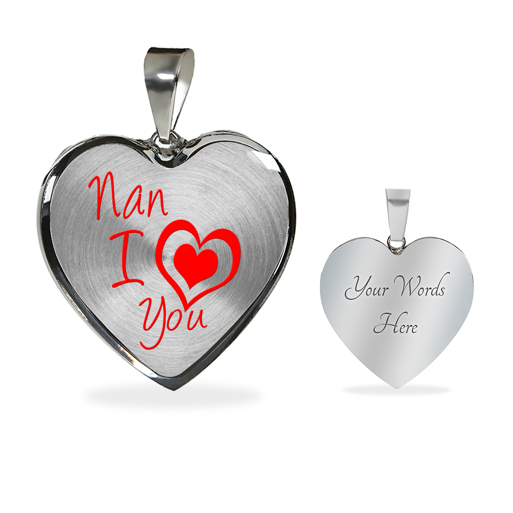 Nan I Love You - Luxury Heart Necklace