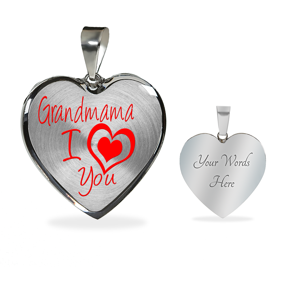 Grandmama I Love You - Luxury Heart Necklace